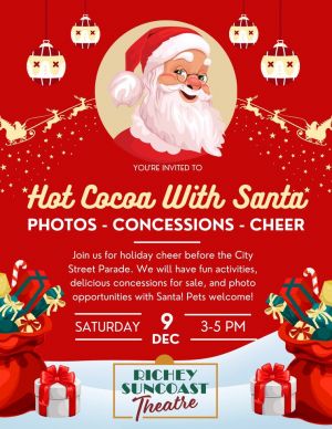 hot cocoa with santa richey suncoast theartre.jpg