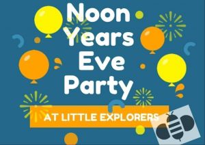 noon years eve little explorers.jpg