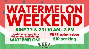 keel farms watermelon weekend.jpg