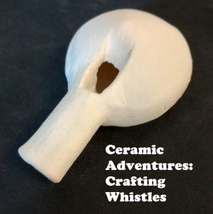 ceramic adventure crafting whistles.jpeg