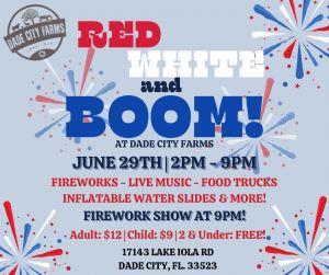 red white and boom dade city farms.jpg