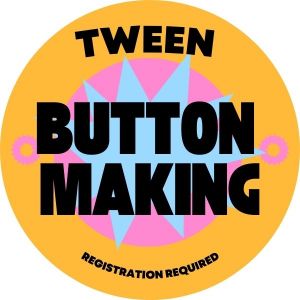 tween button making regency park.jpeg