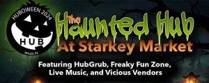 haunted hub at starkey market.jpg