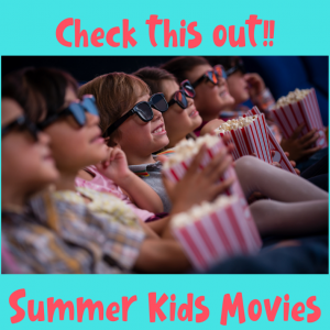 Summer Kids Movies