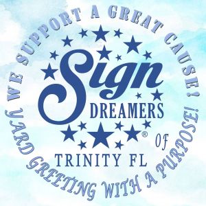 Sign Dreamers of Trinity