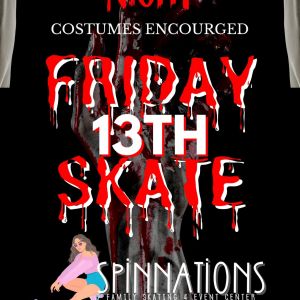 SpinNations Friday the 13th Horror Skate Night