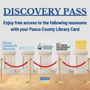 Pasco County Public Library Discovery Pass Program