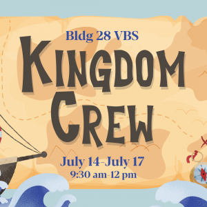 Bldg 28 Church VBS