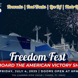 07/04 American Victory Ship and Museum 4th of July Freedom Fest
