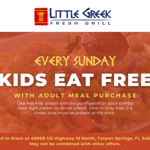 Little Greek Fresh Grill Kids Eat Free
