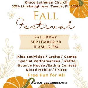 *Grace Lutheran Church Fall Festival- not appropriate for any catergory
