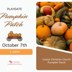 FIT4MOM Pumpkin Playdate at Coastal Christian Church