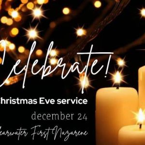 Clearwater First Church of the Nazarene Outdoor Christmas Eve Service