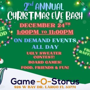 Game-O-Storus Christmas Eve Bash