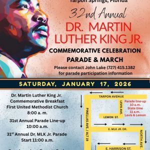 City of Tarpon Springs 32nd Annual Dr. Martin Luther King Jr. Commemorative Celebration, Parade, & March
