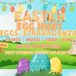 First Lutheran Easter Egg Hunt