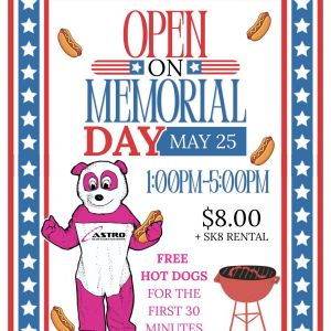 Astro Skate Memorial Day