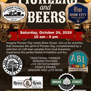 Pioneer Florida Museum and Village: Pioneers and Beers