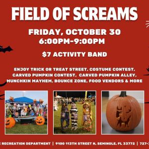 City of Seminole Field of Screams Halloween Spooktacular