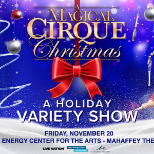 Mahaffey Theater- A Magical Cirque Christmas